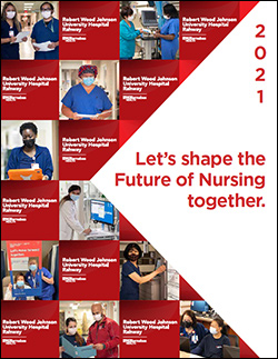 Nursing Annual Report Robert Wood Johnson University Hospital Rahway 2021